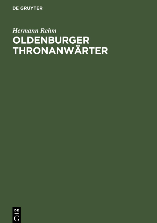 Carte Oldenburger Thronanwärter Hermann Rehm