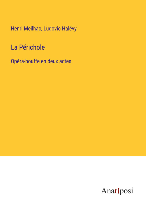 Knjiga La Périchole Ludovic Halévy