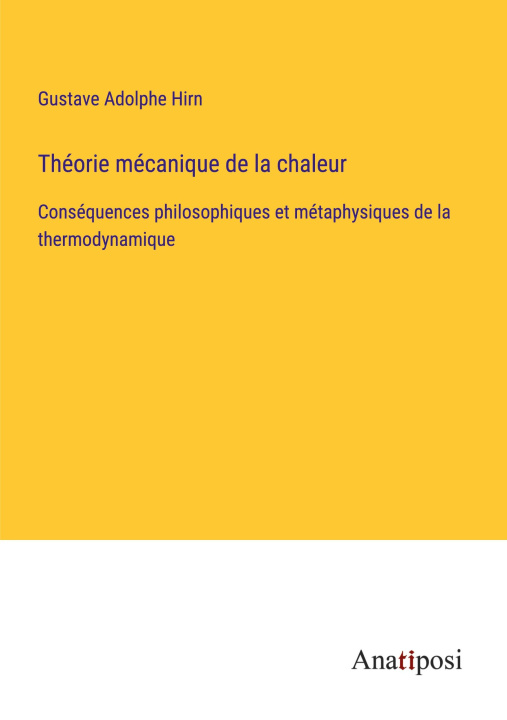 Boek Théorie mécanique de la chaleur Gustave Adolphe Hirn
