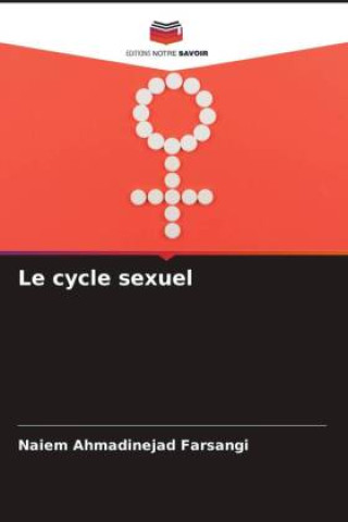 Carte Le cycle sexuel Naiem Ahmadinejad Farsangi