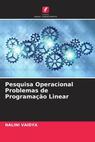 Libro Pesquisa Operacional Problemas de Programação Linear Nalini Vaidya