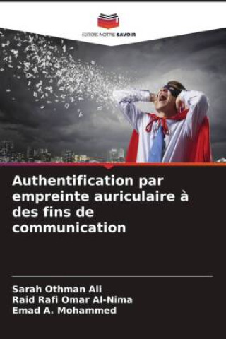Buch Authentification par empreinte auriculaire ? des fins de communication Raid Rafi Omar Al-Nima