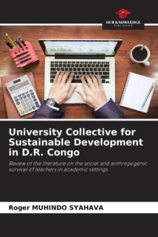 Knjiga University Collective for Sustainable Development in D.R. Congo Roger MUHINDO SYAHAVA