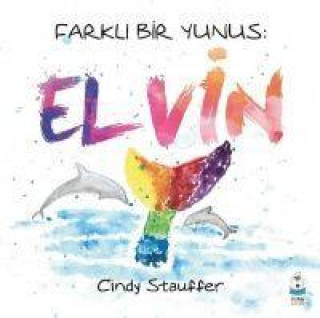 Carte Farkli Bir Yunus - Elvin 