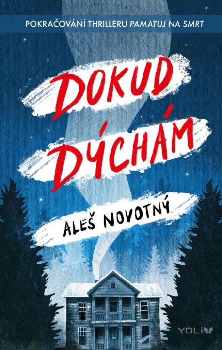 Kniha Dokud dýchám Aleš Novotný