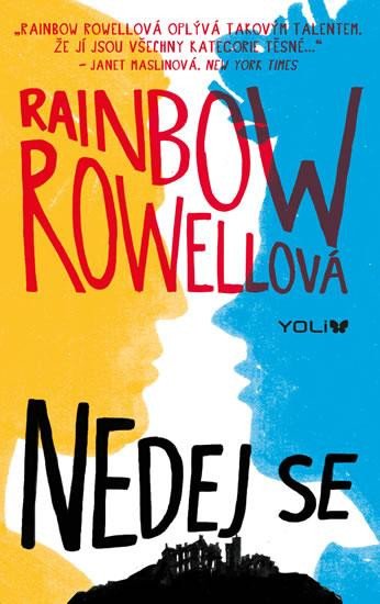 Könyv Nedej se Rainbow Rowellová