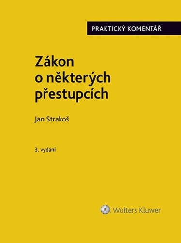 Книга Zákon o některých přestupcích Jan Strakoš