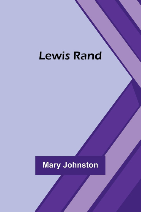 Knjiga Lewis Rand Mary Johnston