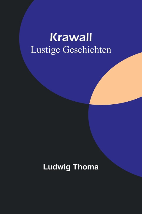 Knjiga Krawall Ludwig Thoma