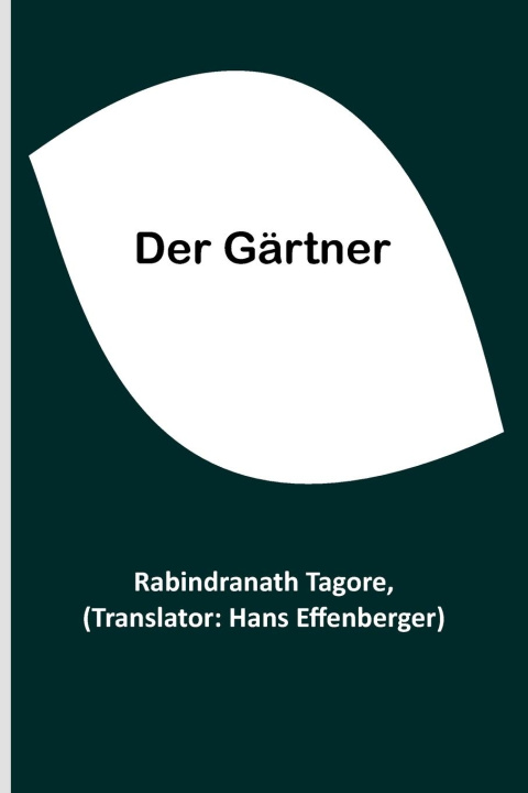 Libro Der Gärtner Rabindranath Tagore