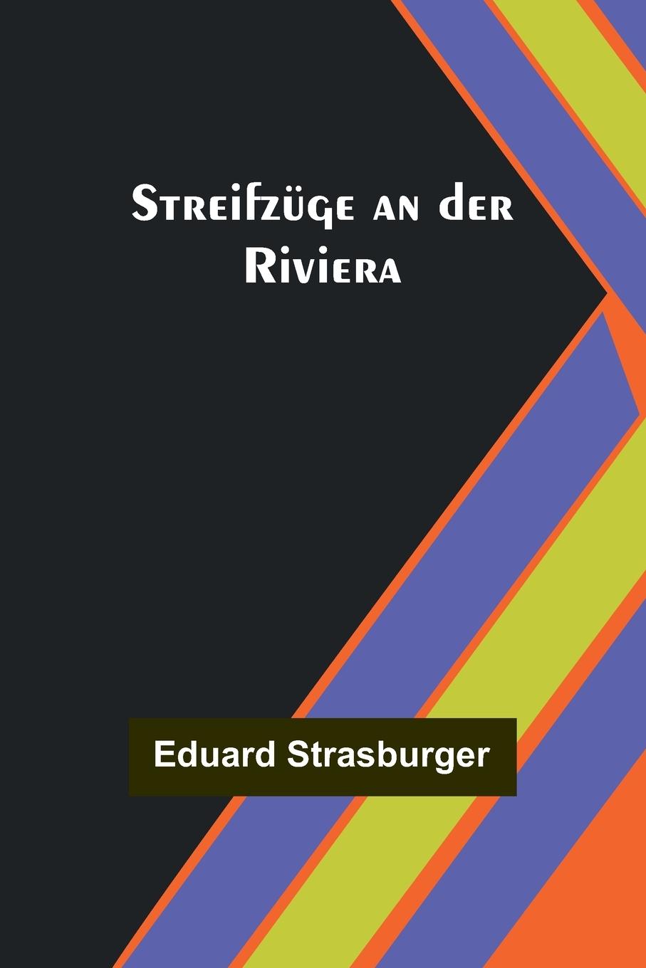 Könyv Streifzüge an der Riviera 