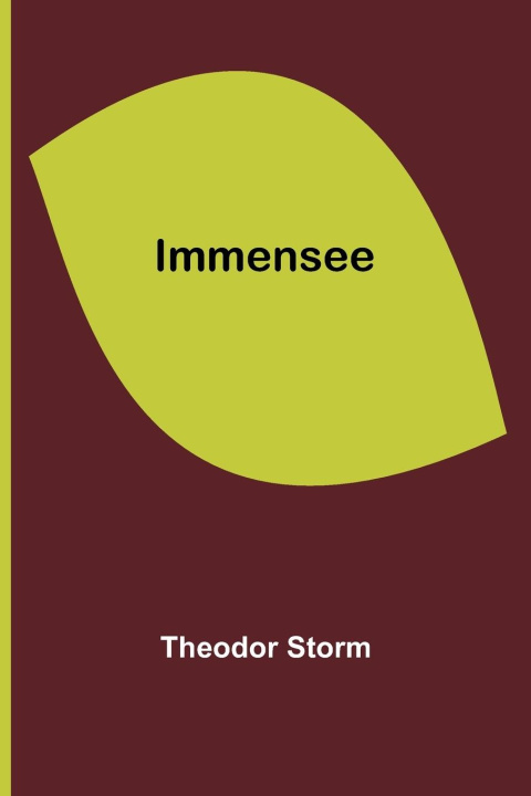 Knjiga Immensee Theodor Storm