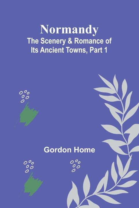 Knjiga Normandy Gordon Home