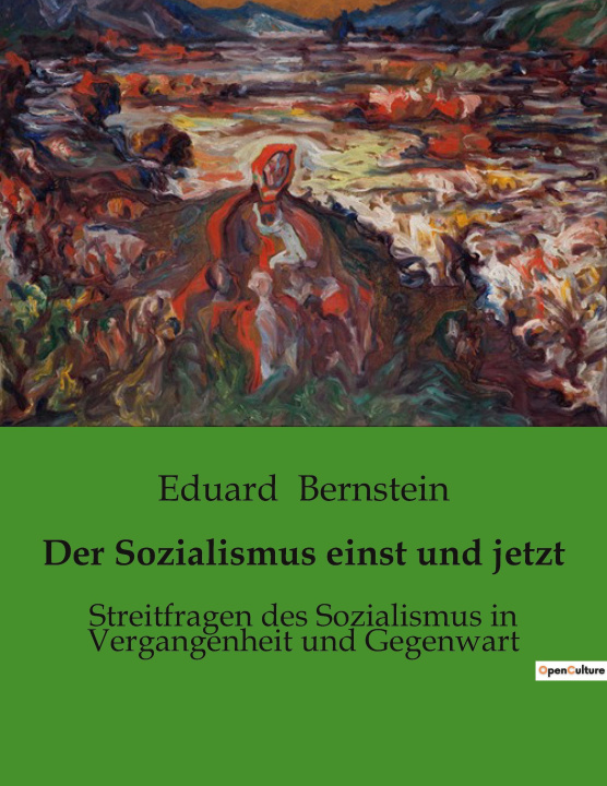 Knjiga Der Sozialismus einst und jetzt Eduard Bernstein