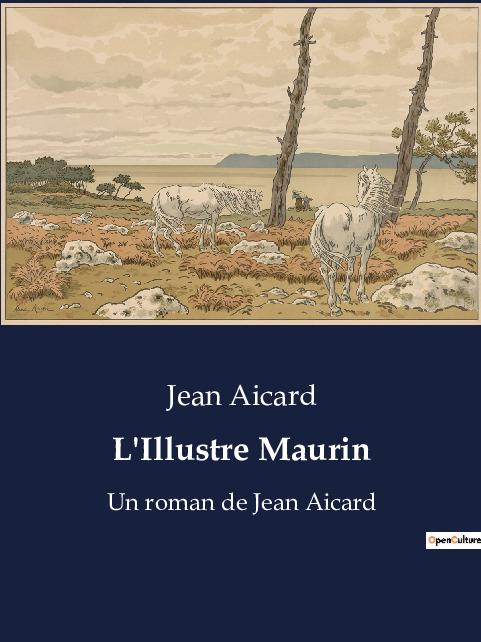 Boek L'Illustre Maurin Aicard