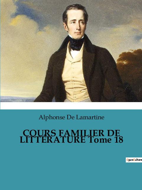 Boek COURS FAMILIER DE LITTÉRATURE Tome 18 De Lamartine