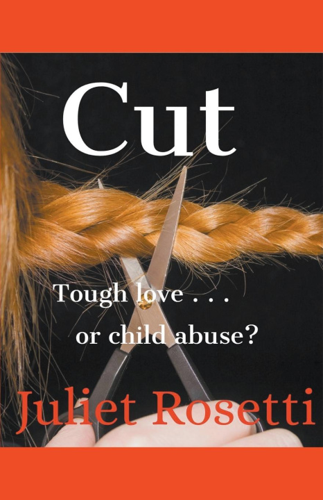 Knjiga Cut Juliet Rosetti