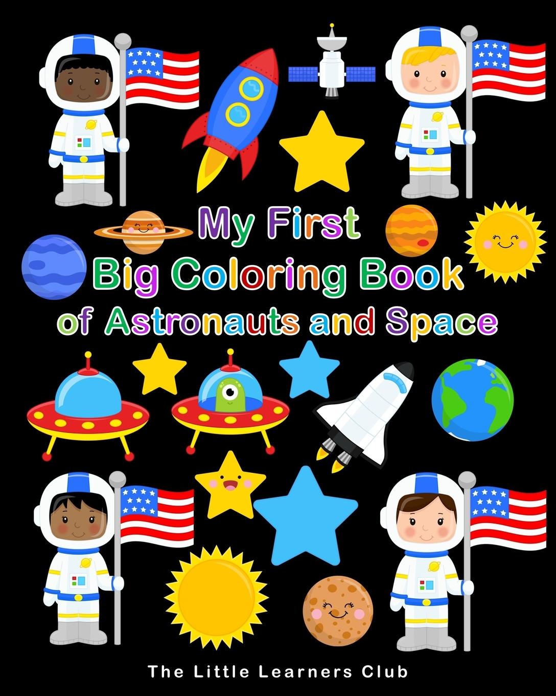 Книга My First Big Coloring Book of Astronauts and Space 