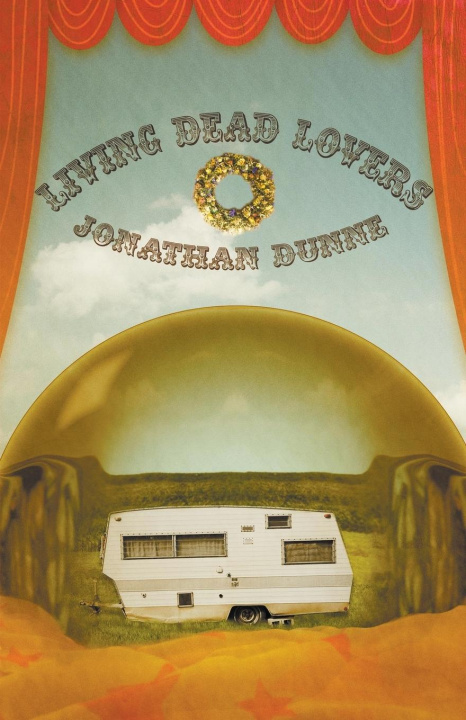 Carte Living Dead Lovers Jonathan Dunne
