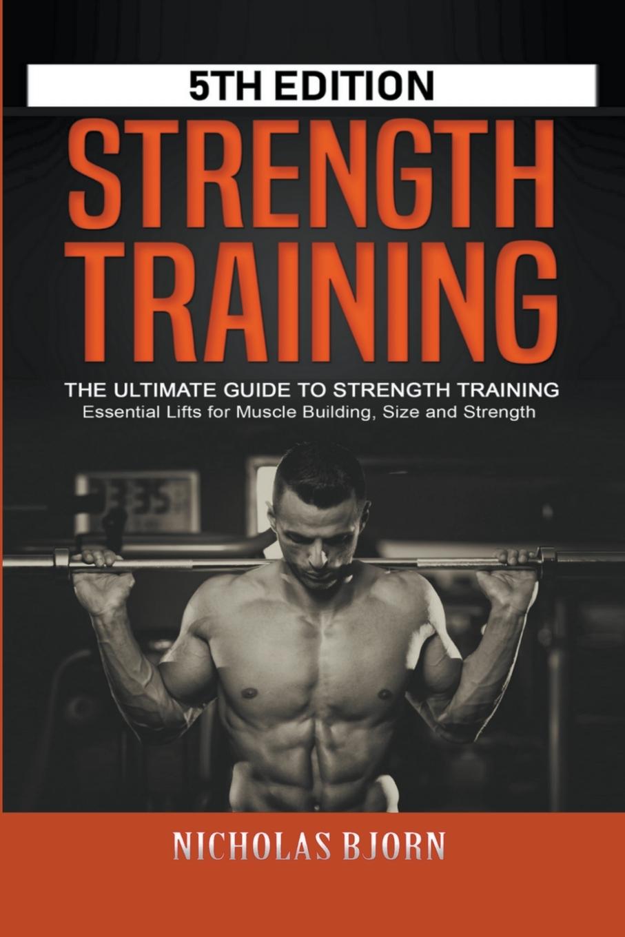 Knjiga Strength Training Nicholas Bjorn