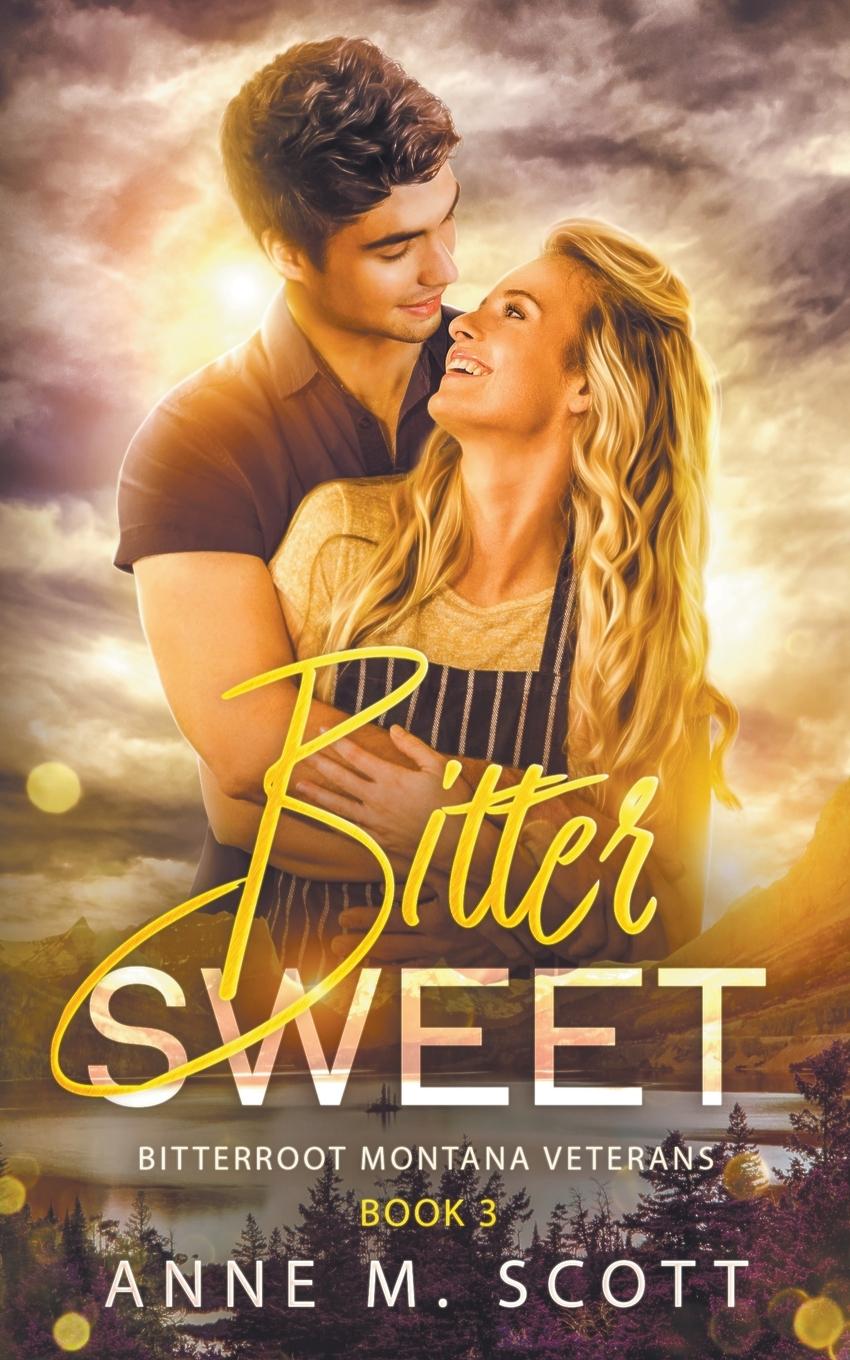 Knjiga Bitter Sweet Anne M. Scott