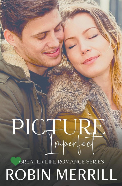 Knjiga Picture Imperfect Robin Merrill