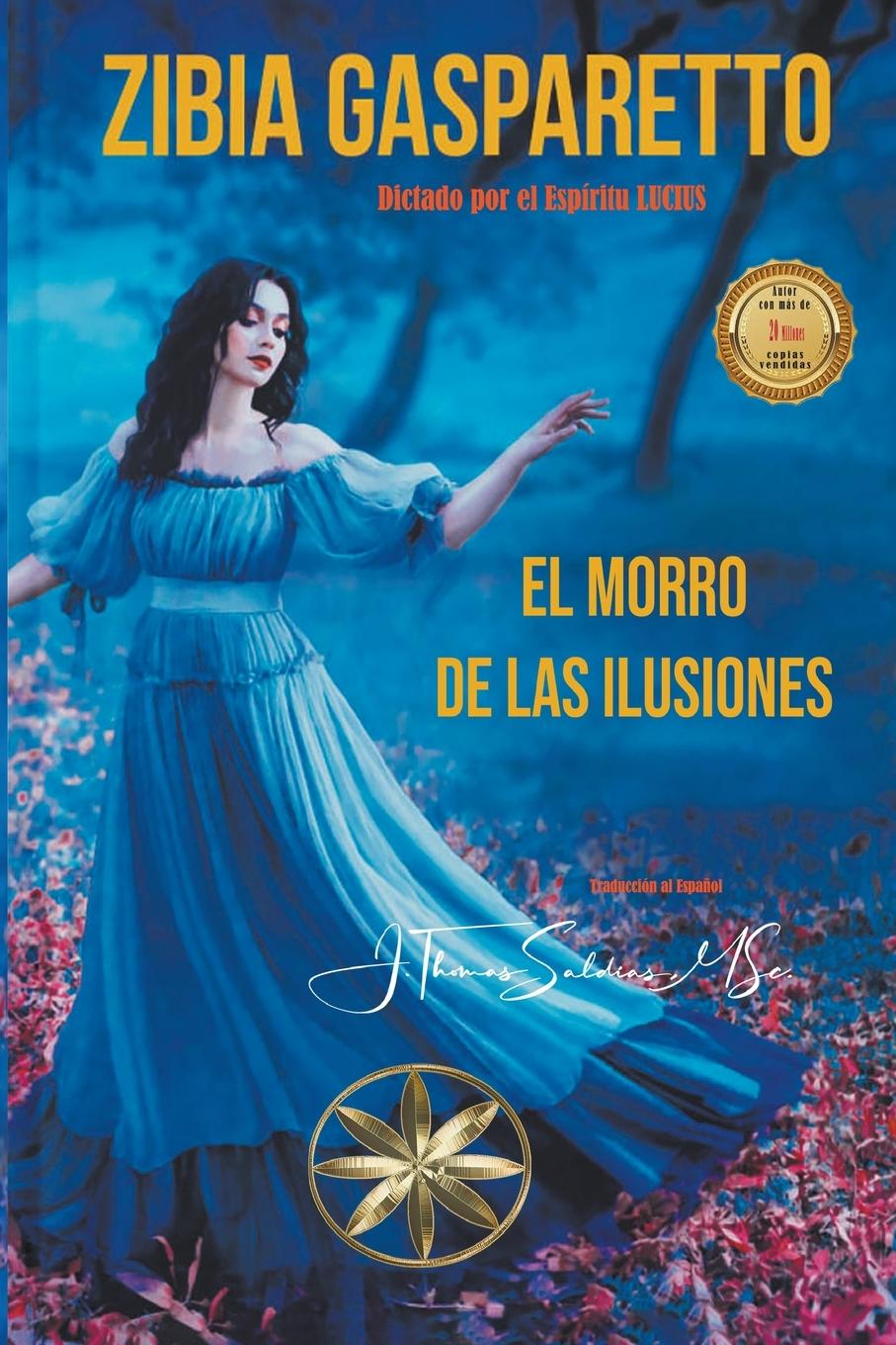 Knjiga El Morro de las Ilusiones Por El Espíritu Lucius