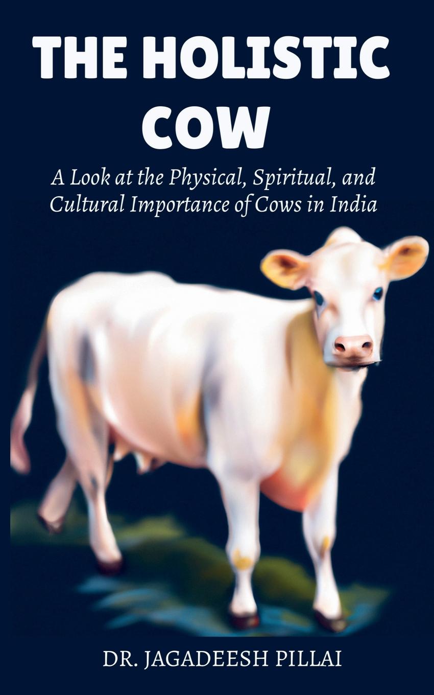 Buch The Holistic Cow Dr. Jagadeesh
