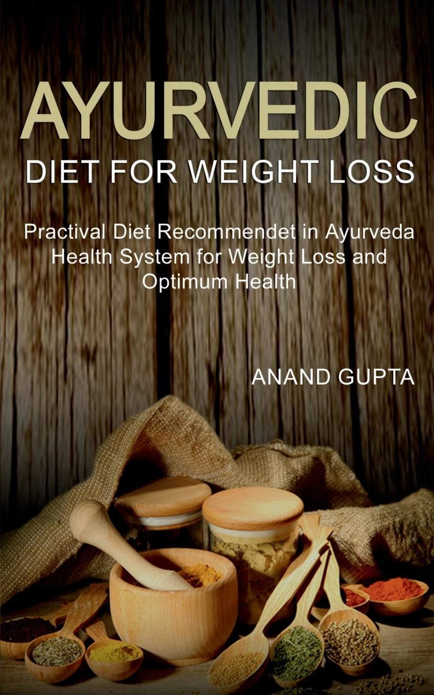 Könyv Ayurvedic Diet for Weight Loss 