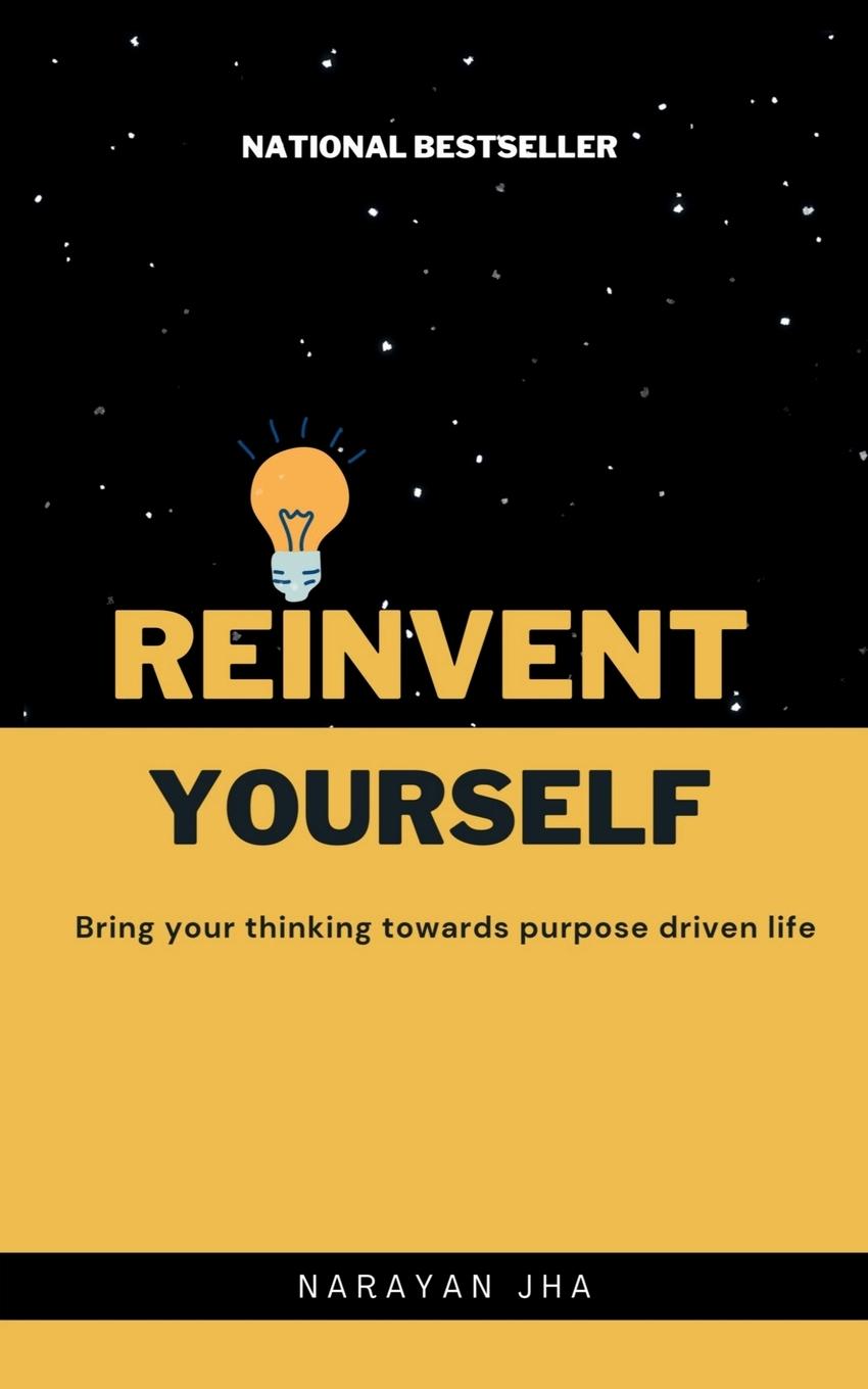 Knjiga Reinvent Yourself Narayan Jha