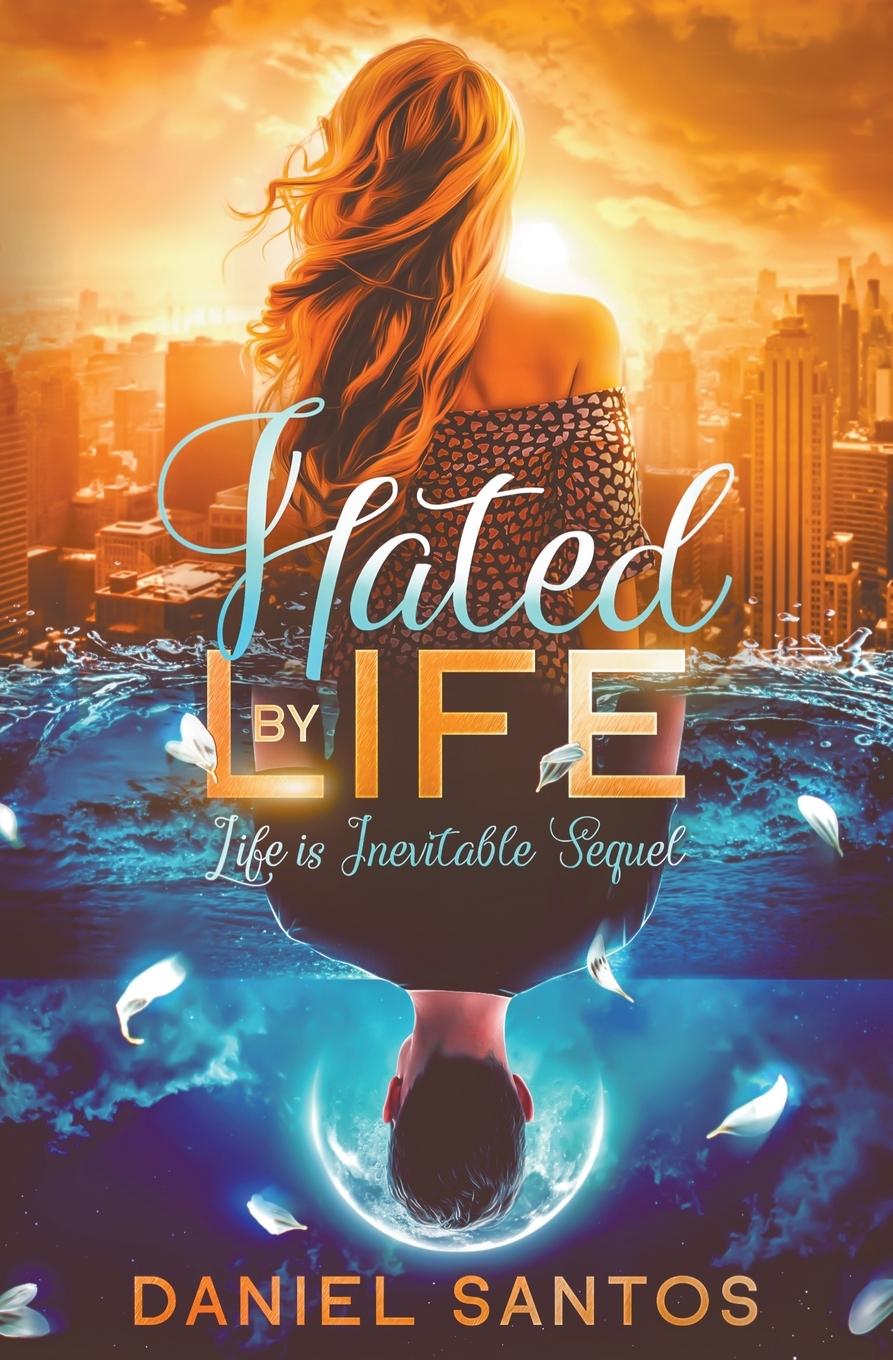 Boek Hated by Life Daniel Santos
