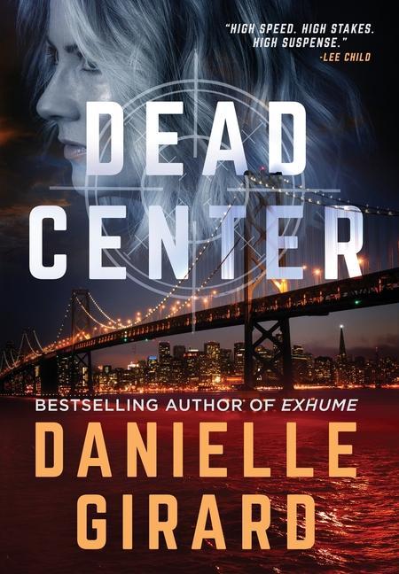 Book Dead Center Danielle Girard