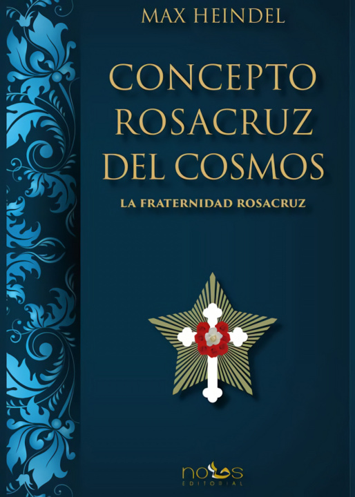 Carte CONCEPTO ROSACRUZ DEL COSMOS MAX HEINDEL