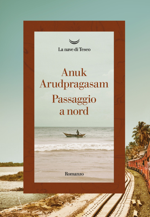 Kniha Passaggio a nord Anuk Arudpragasam