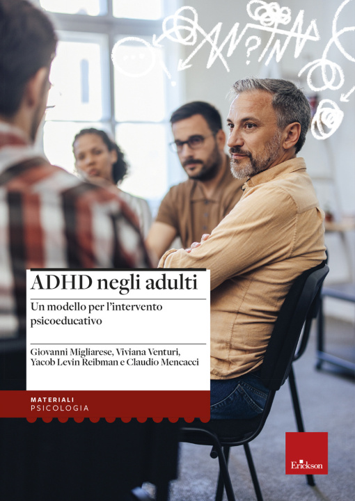 Könyv ADHD negli adulti. Un modello per l’intervento psicoeducativo Giovanni Migliarese