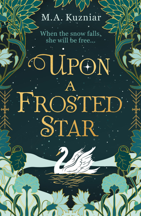 Книга Upon a Frosted Star M.A. Kuzniar