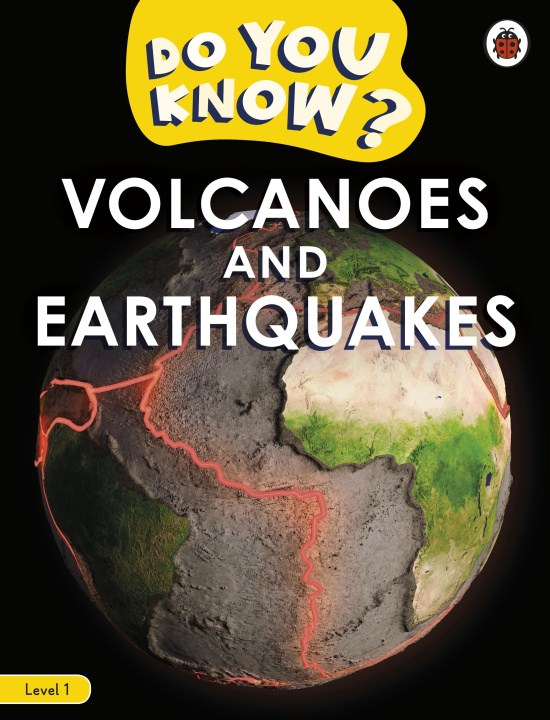 Carte Do You Know? Level 1 - Volcanoes and Earthquakes Ladybird