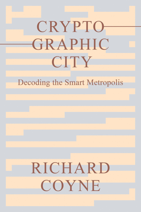 Book Cryptographic City Richard Coyne