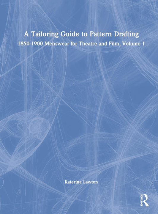 Libro Tailoring Guide to Pattern Drafting Katerina Lawton