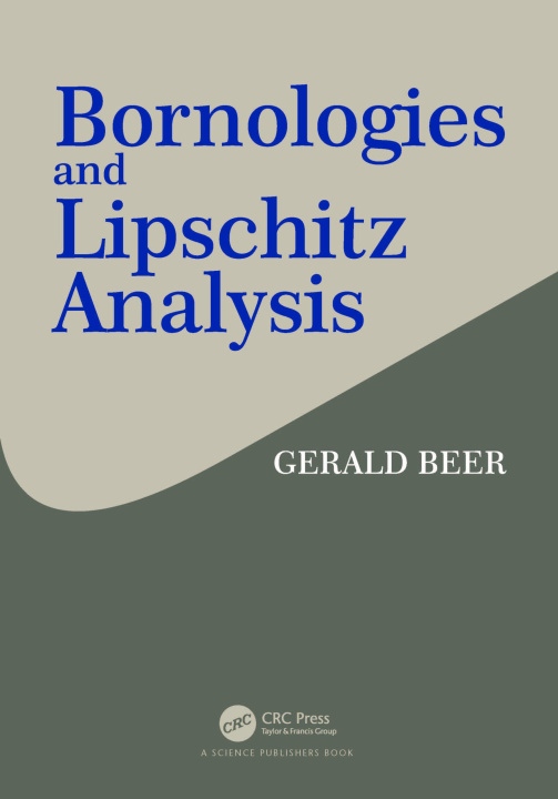 Книга Bornologies and Lipschitz Analysis Gerald Beer