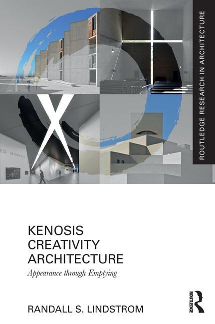 Book Kenosis Creativity Architecture Lindstrom