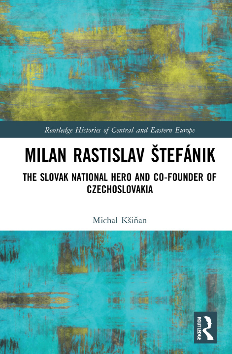 Kniha Milan Rastislav Stefanik Michal Ksinan