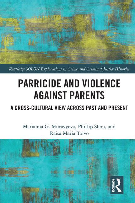 Książka Parricide and Violence against Parents Phillip Shon