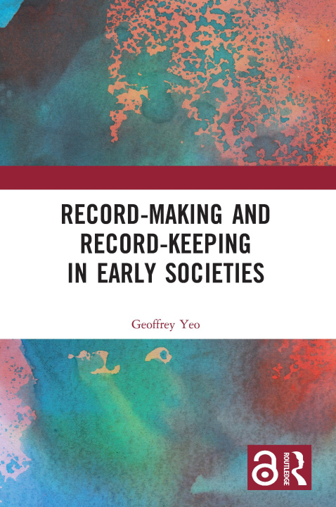 Carte Record-Making and Record-Keeping in Early Societies Geoffrey Yeo