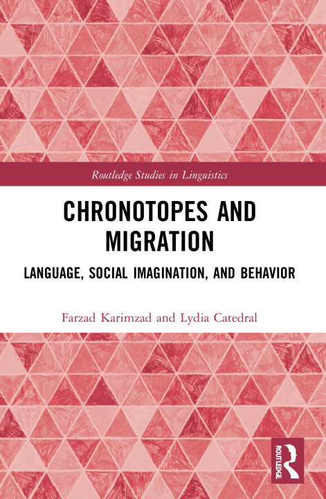 Knjiga Chronotopes and Migration Farzad Karimzad