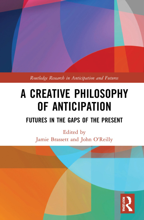 Boek Creative Philosophy of Anticipation Jamie Brassett