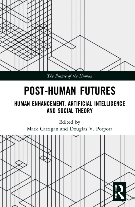 Buch Post-Human Futures Mark Carrigan