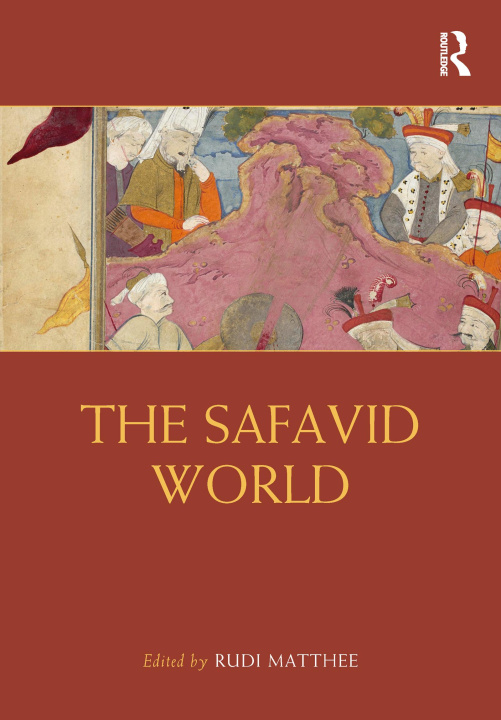 Knjiga Safavid World Rudi Matthee