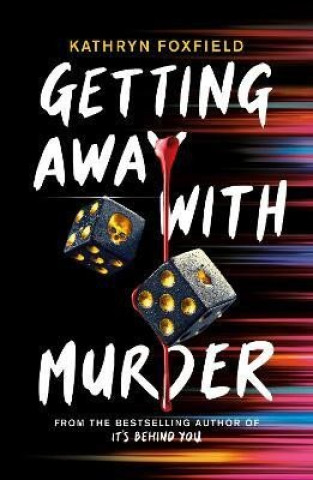 Könyv Getting Away with Murder Kathryn Foxfield