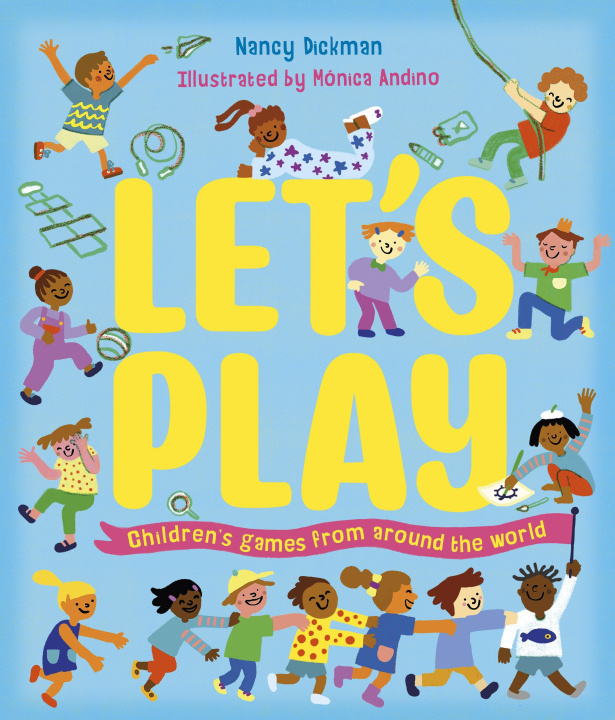 Knjiga Let's Play! Nancy Dickmann